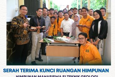 Serah Terima Kunci Ruangan Himpunan Mahasiswa S1 Teknik Geologi