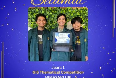 Selamat Juara 1 GIS Thematical Competition HIMASAIG UPI
