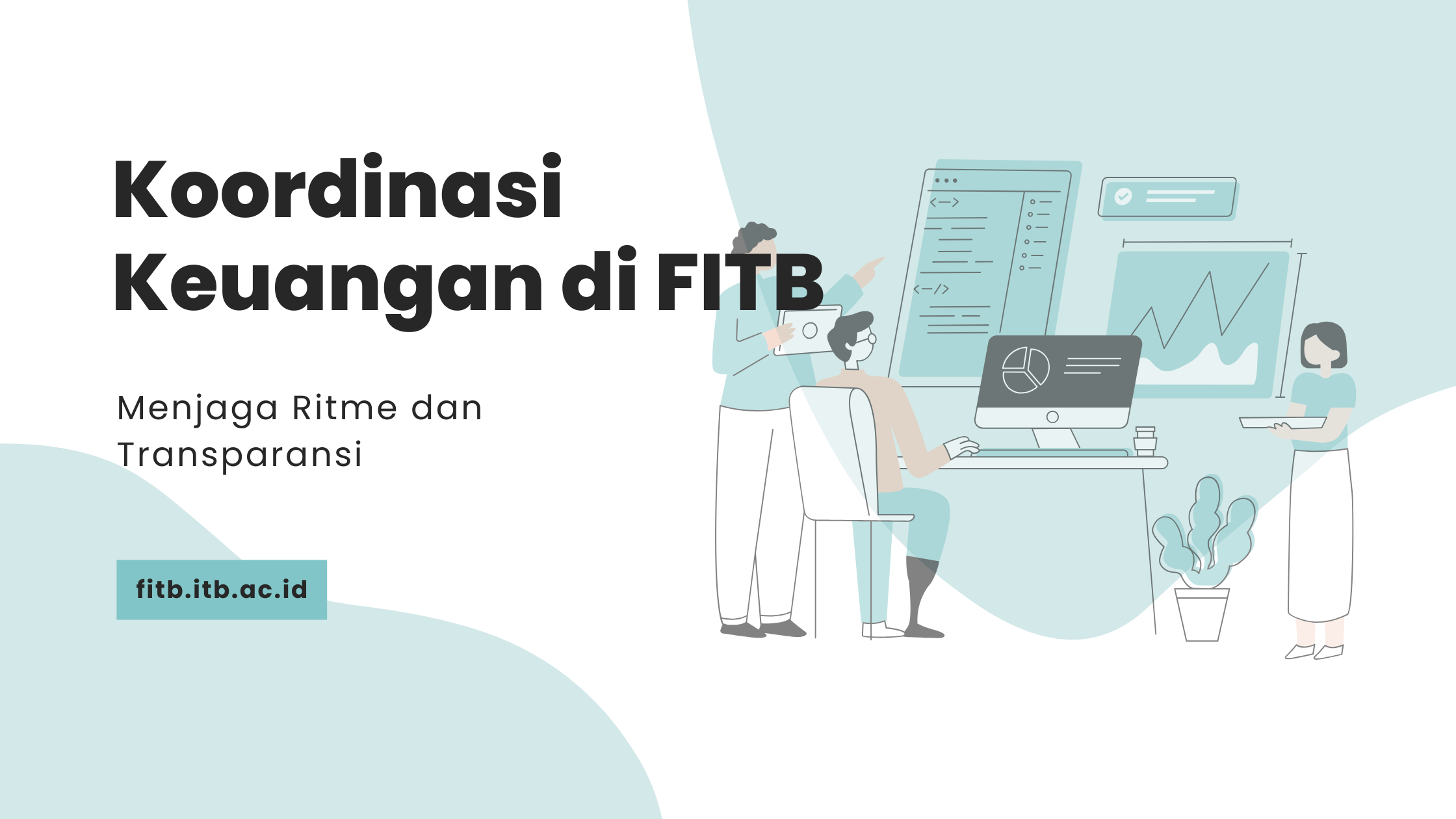 Financial Coordination at FITB: Keeping the Rhythm and Transparency