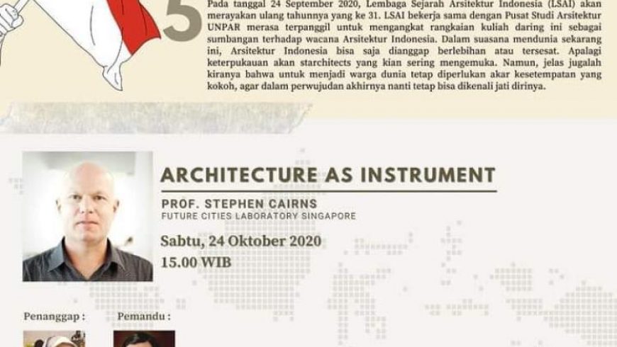 Iwan Sudradjat Menjadi Pemandu dalam Rangkaian Kuliah Daring Penjelajahan Menuju Arsitektur Indonesia