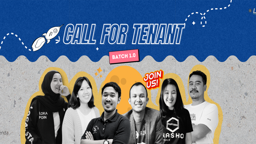 Open Submission: Call for Tenant Startup!