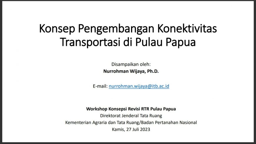 Workshop Konsepsi Revisi RTR Pulau Papua