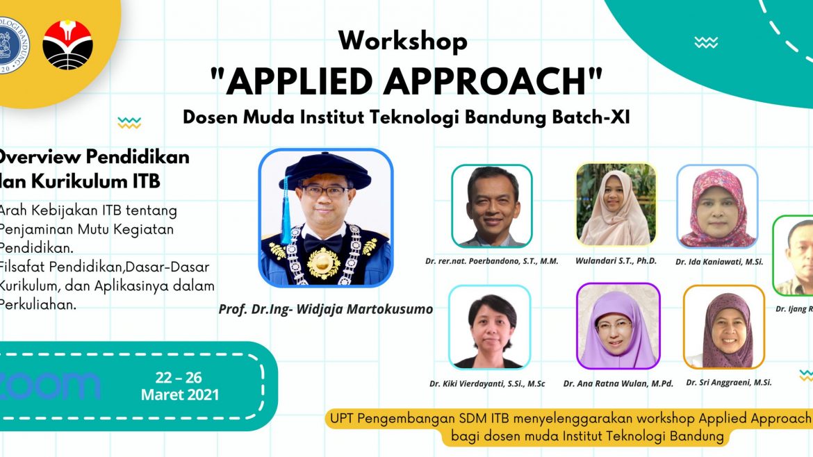 Workshop Applied Approach (AA) Dosen Muda Institut Teknologi Bandung Batch-XI