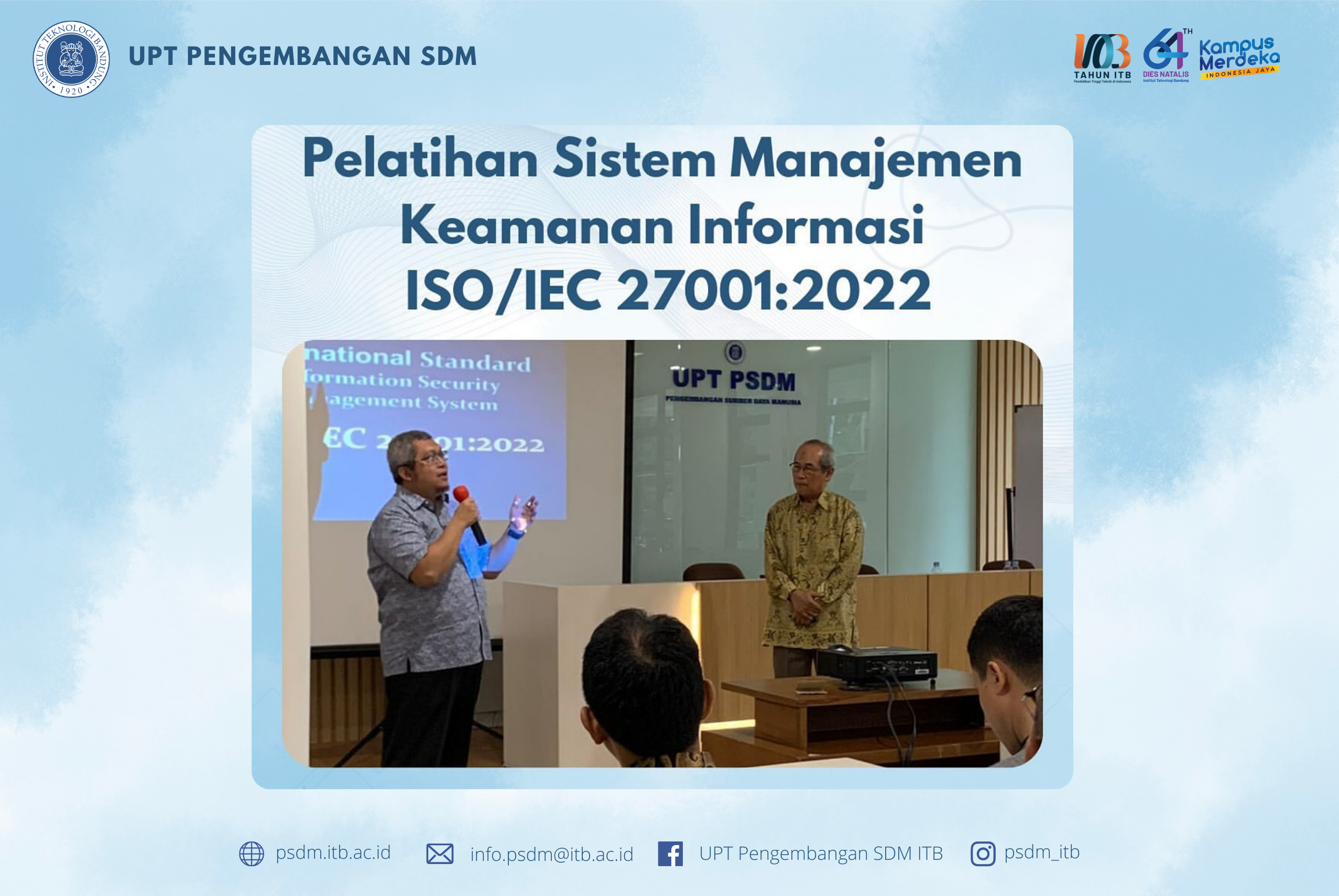 UPT PSDM ITB Sukses Menyelenggarakan Pelatihan Sistem Manajemen Keamanan Informasi ISO/IEC 27001:2022