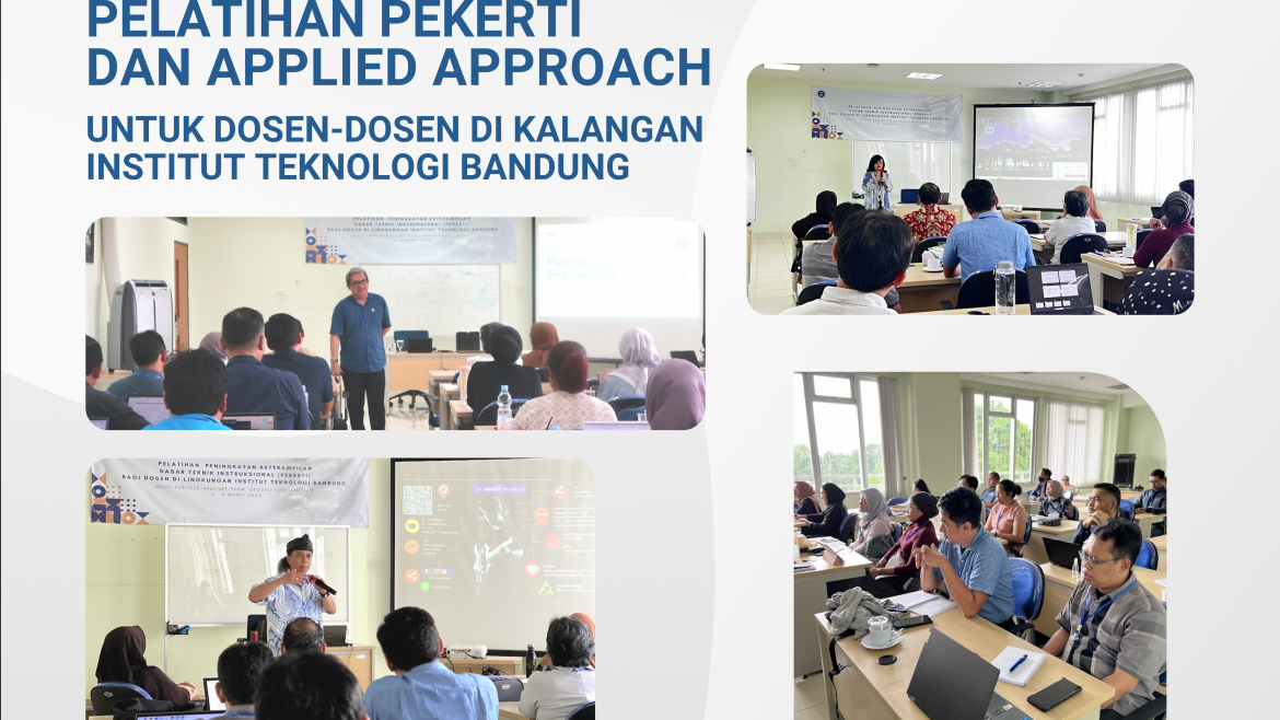 Pelatihan Pekerti dan Applied Approach untuk Dosen-dosen di Kalangan Institut Teknologi Bandung