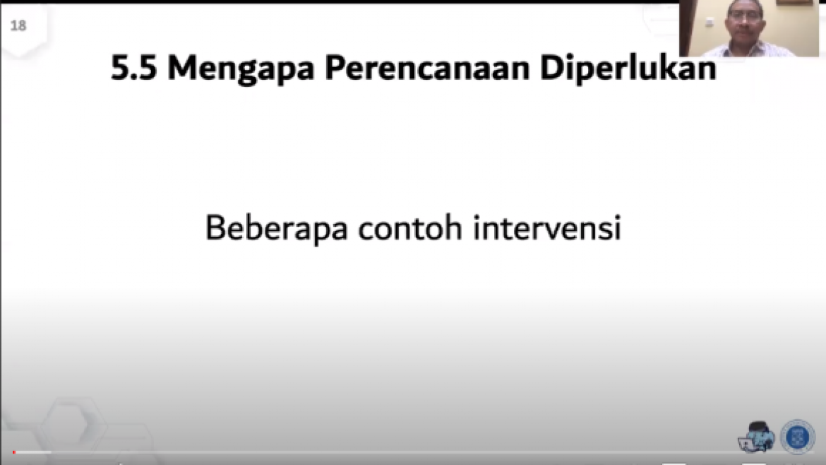 PL 6107 Teori Perencanaan Lanjut – Modul 2.5 (Mengapa Perencanaan Diperlukan)