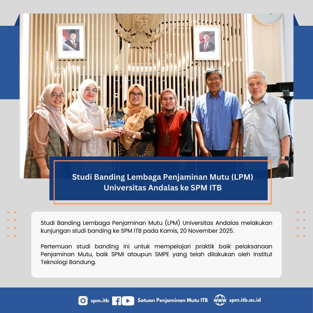 Studi Banding Lembaga Penjaminan Mutu (LPM) Universitas Andalas ke SPM ITB (1)